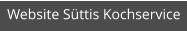 Website Süttis Kochservice